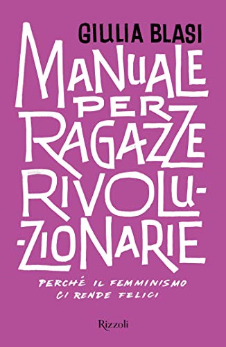 Manual for Revolutionary Girls