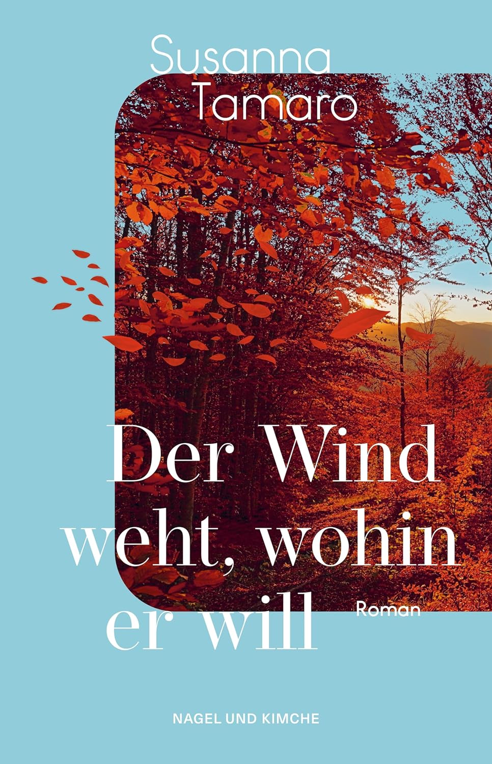 German release for The Wind Blows Where It Pleases by Susanna Tamaro