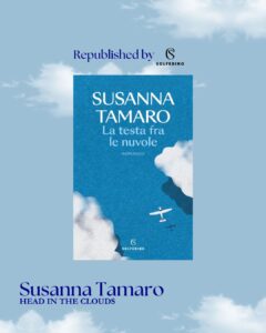 Heads in the Clouds written by Susanna Tamaro and republished by Solferino