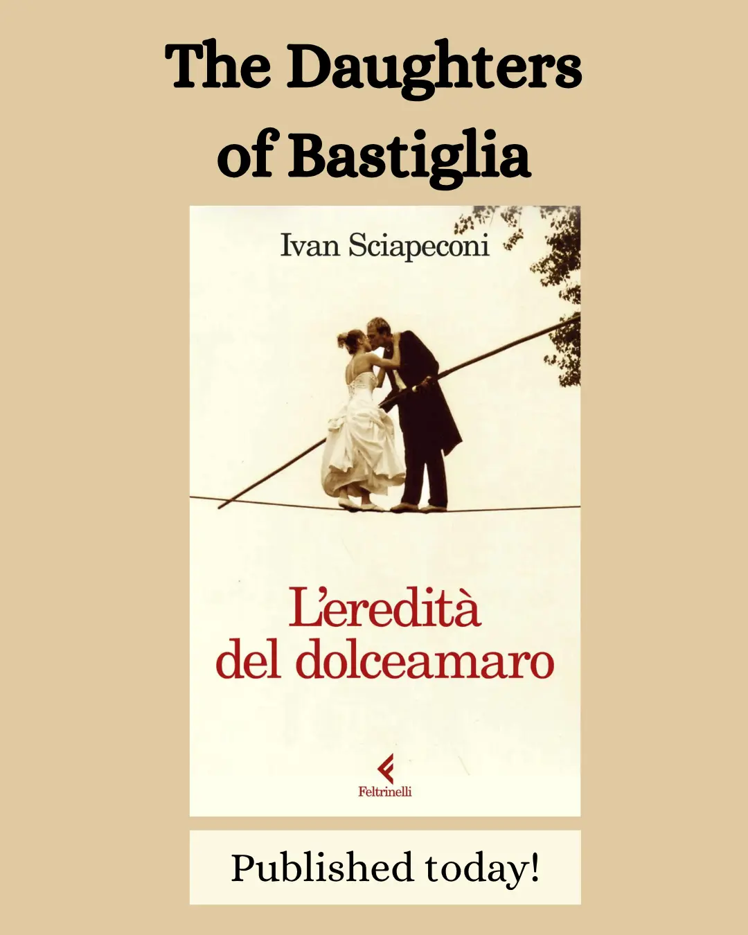 The Daughter of Bastiglia is out today!