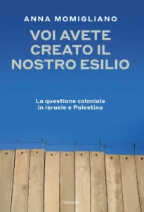 Voi avete creato il nostro esilio is out!